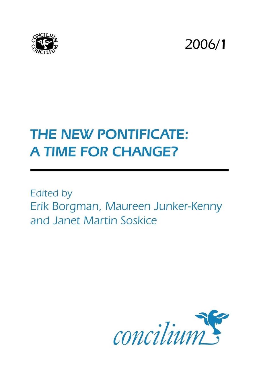 Concilium 2006/1 The New Pontificate