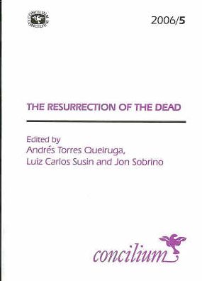 Concilium 2006/5 The Resurrection Of The Dead