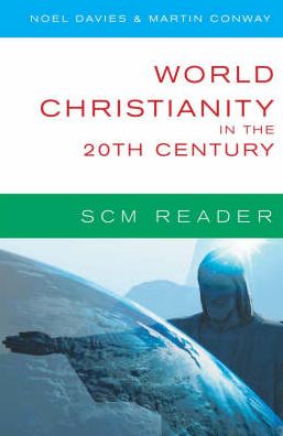 World Christianity in the 20th Century