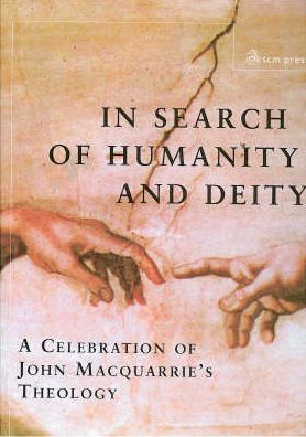 In Search Of Humanity And Deity