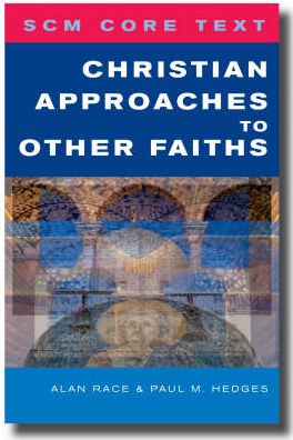 Christian Approaches to Other Faiths