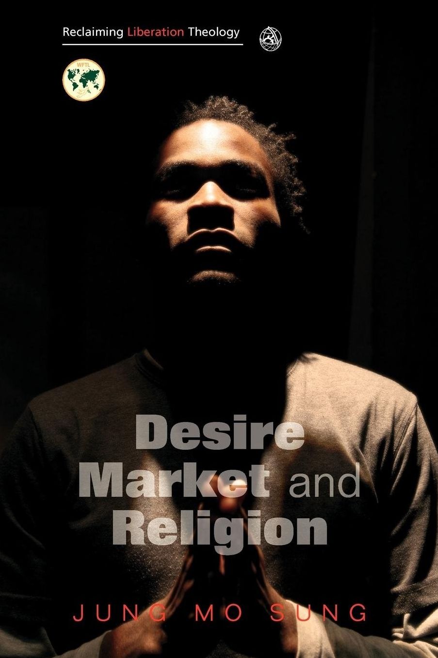Desire, Market And Religion