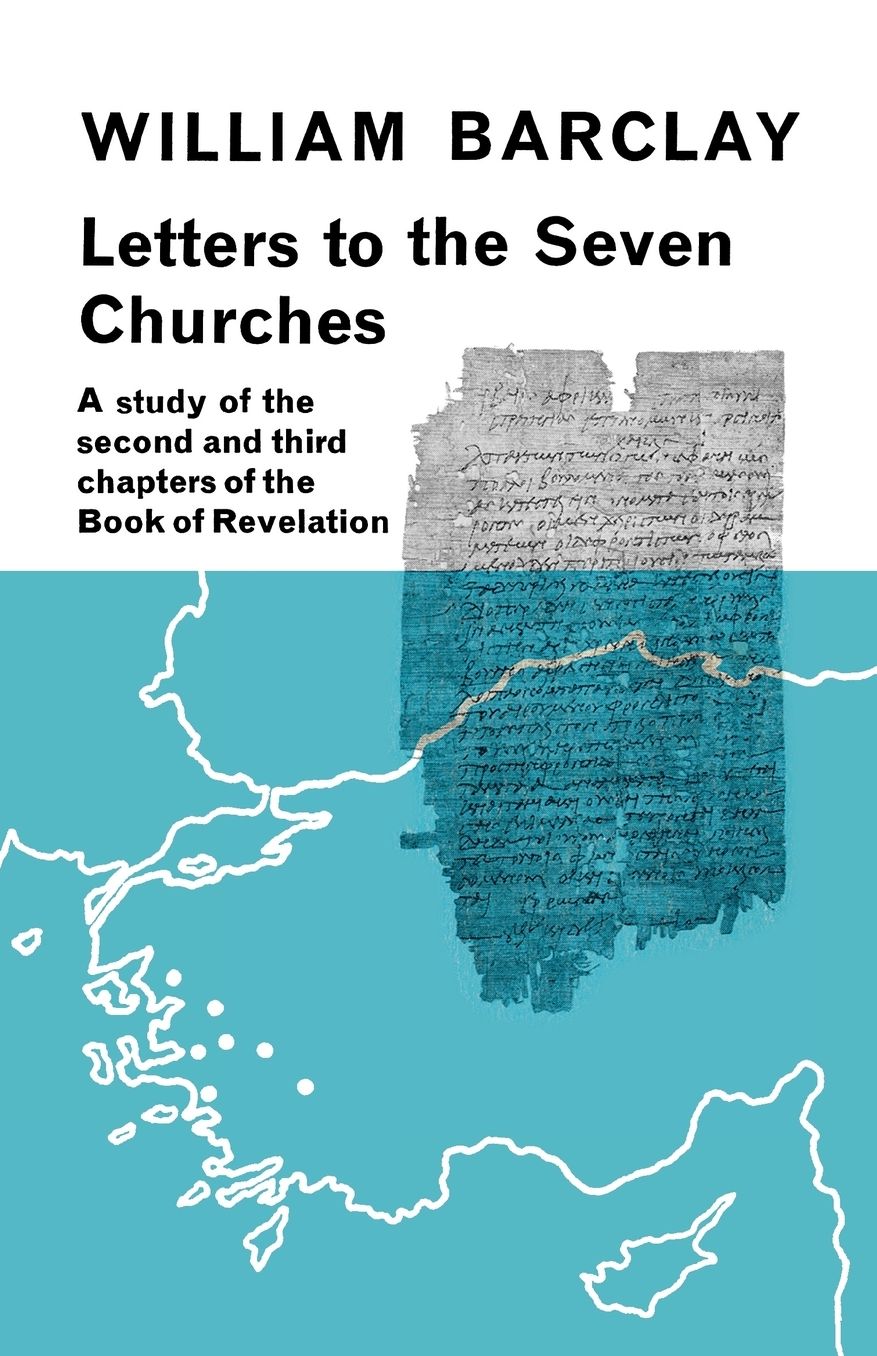 Letters To The Seven Churches