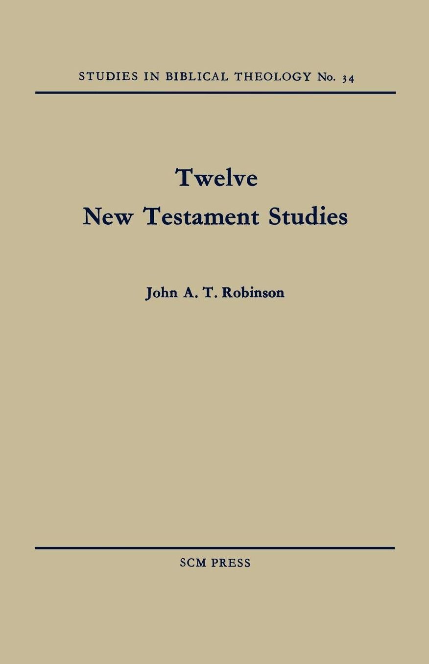 Twelve New Testament Studies