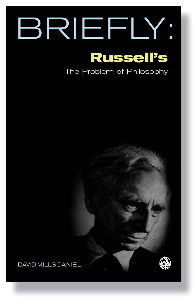 Briefly: Russell's The Problems of Philosophy