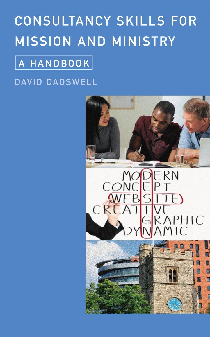 Consultancy Skills for Mission and Ministry: A Handbook