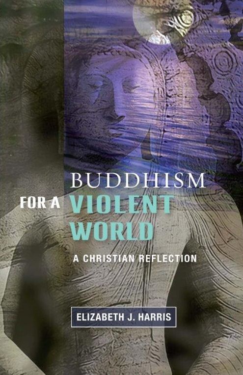 Buddhism for a Violent World