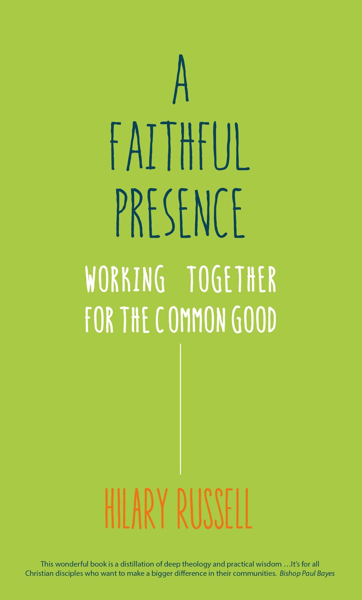 A Faithful Presence