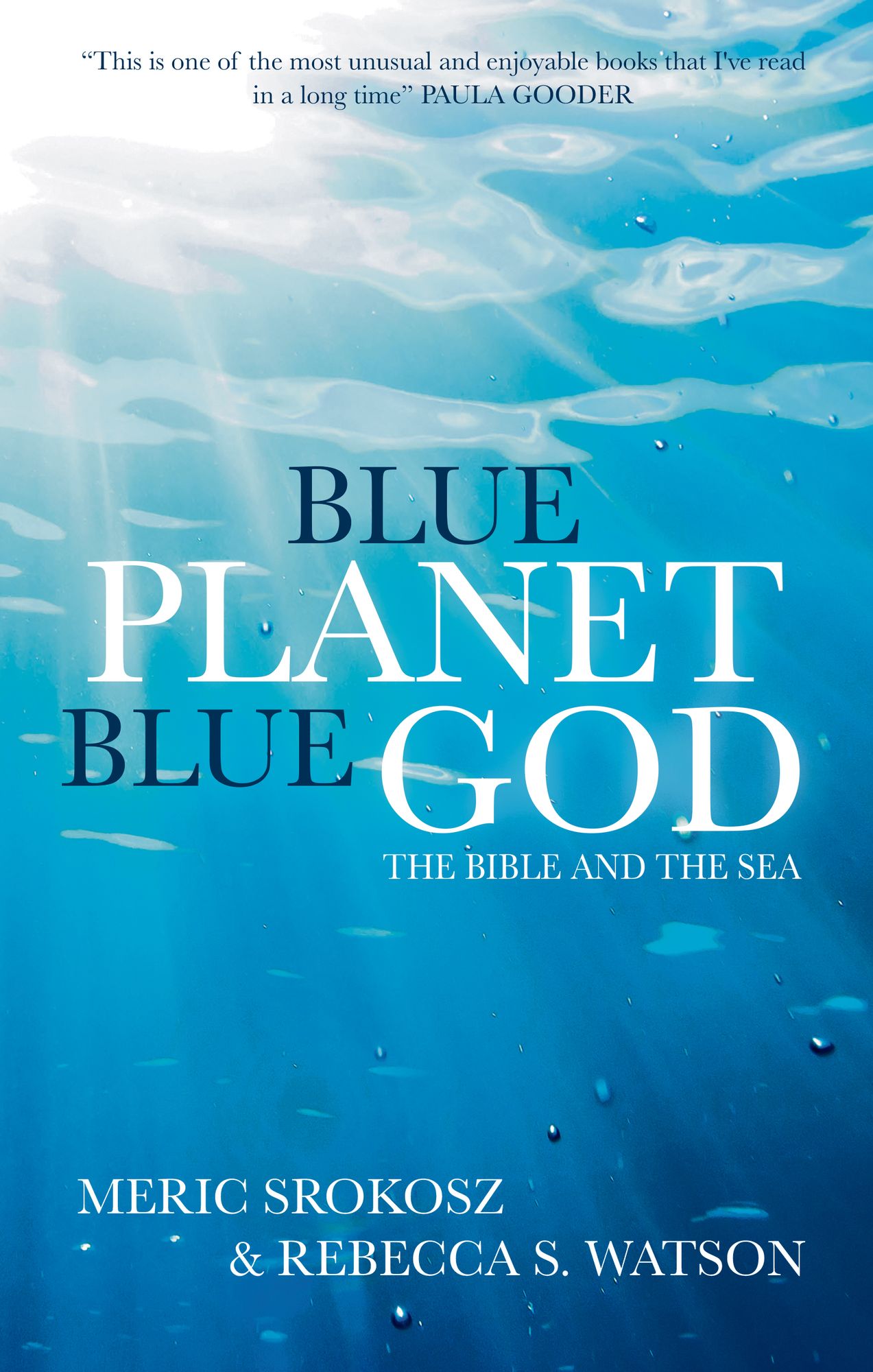 Blue Planet, Blue God: The Bible, The Ocean, and Us