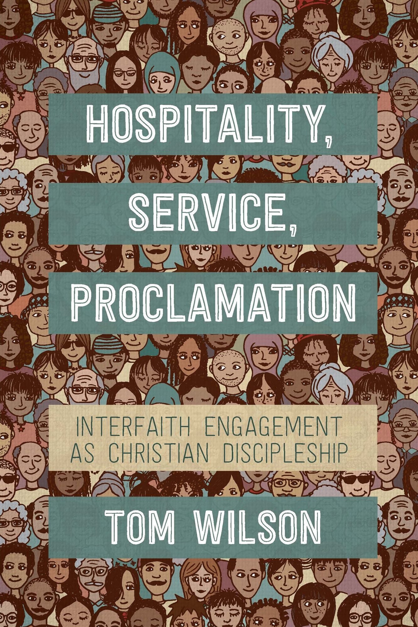Hospitality, Service, Proclamation: Interfaith Engagement as Christian Discipleship
