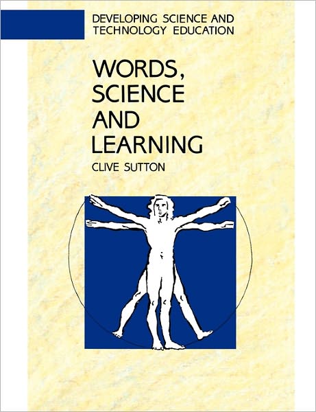 Words, Science and Learning