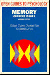 Memory (Open Guides to Psychology Series): Current Issues