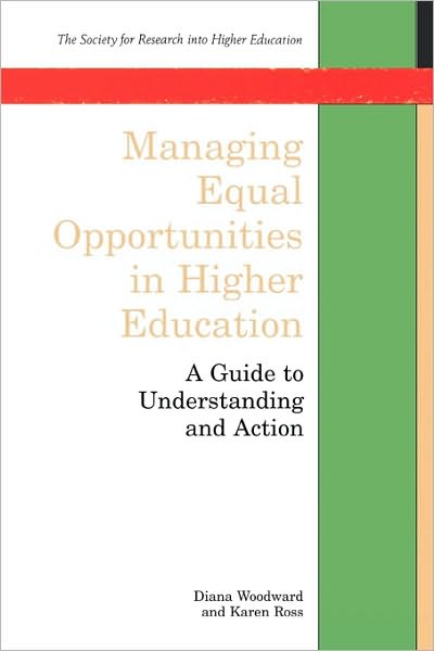 Managing Equal Opportunities in Higher Education: Guide to Understanding and Action