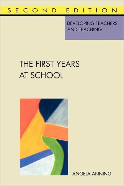 The First Years at School (2nd Edition)