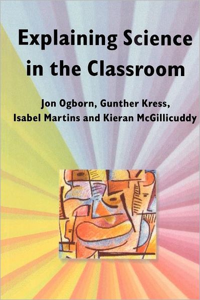 Explaining Science In The Classroom