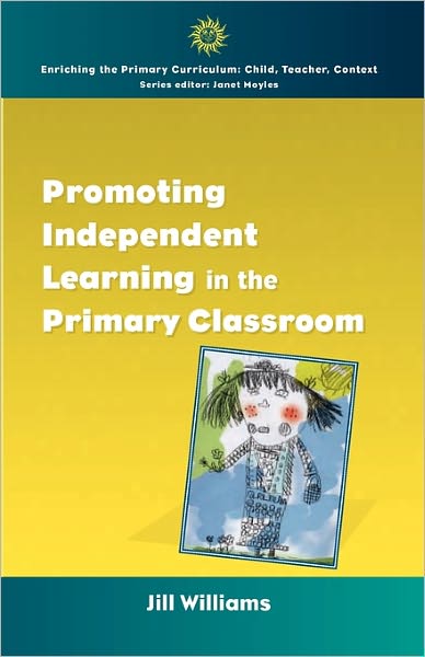 Promoting Independent Learning in the Primary Classroom