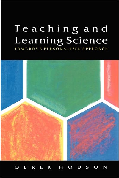 Teaching and Learning Science: Towards a Personalized Approach