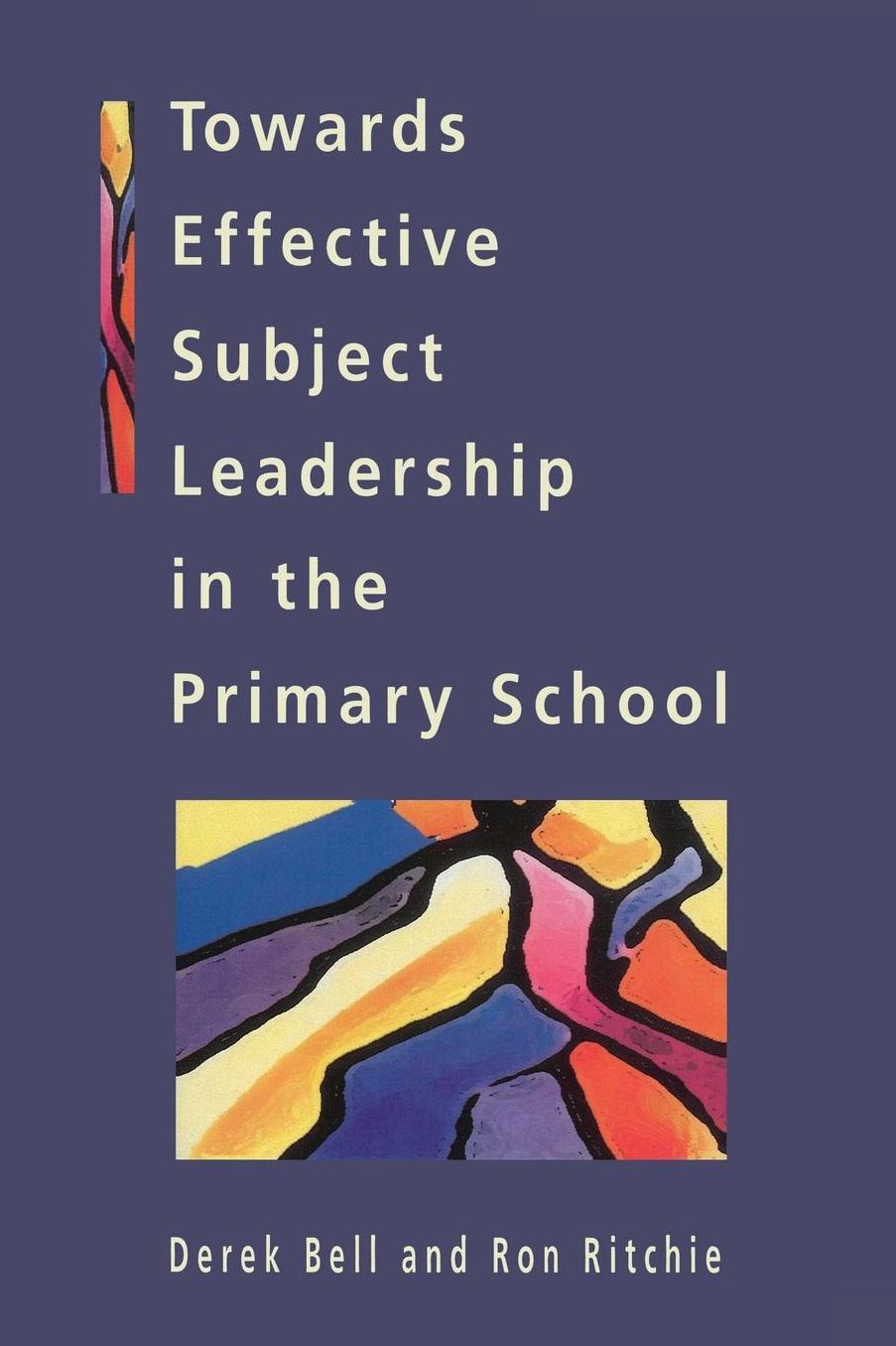 Towards Effective Subjective Leadership in the Primary School