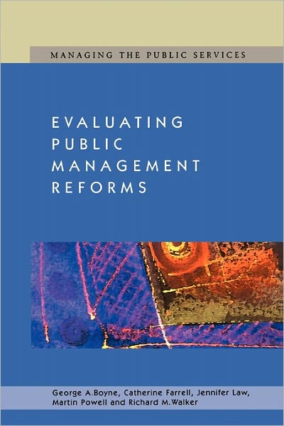 Evaluating Public Management Reforms: Principles and Practice