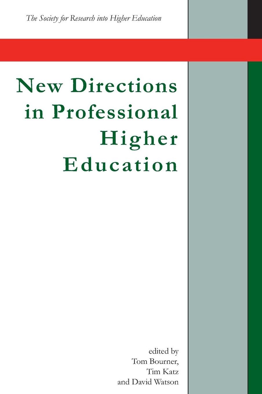 New Directions in Professional Higher Education