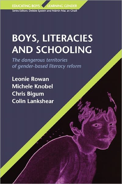Boys, Literacies And Schooling