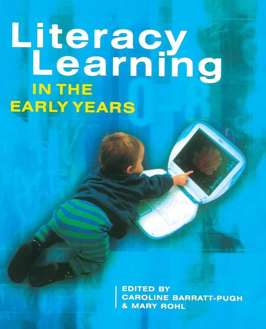 Literacy Learning in the Early Years
