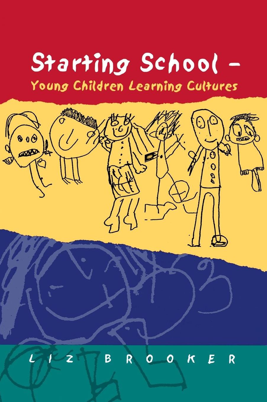 Young Children Starting School: Learning Cultures