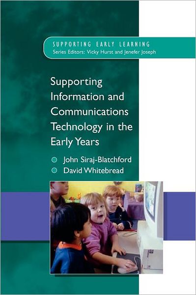 Supporting Ict In The Early Years