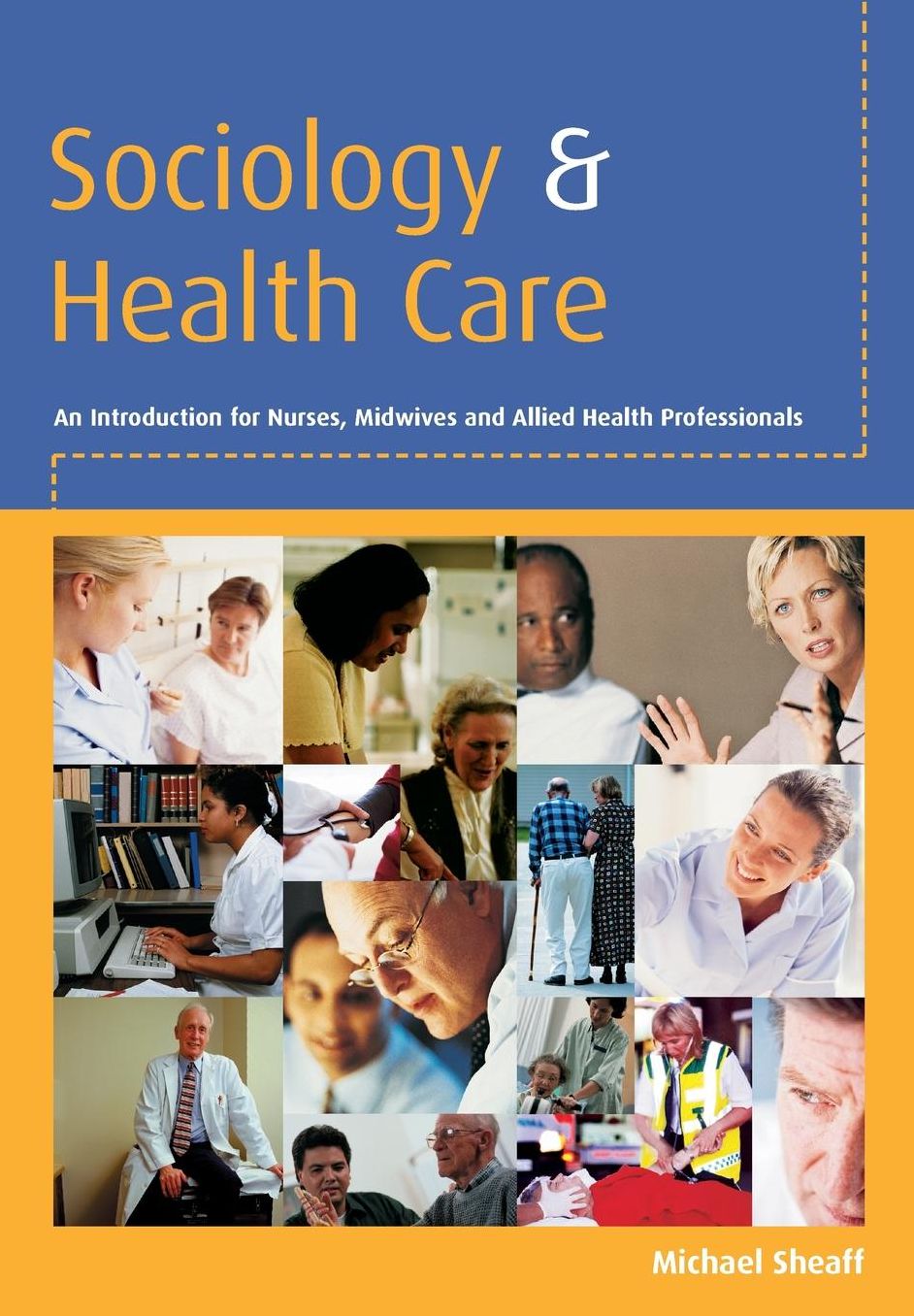 Sociology and Health Care