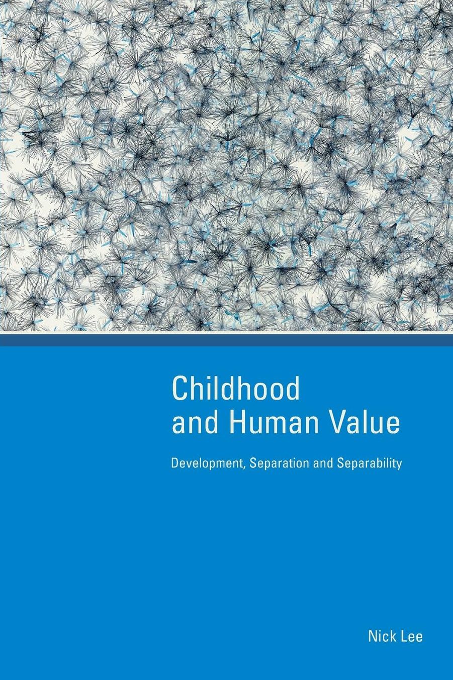 Childhood and Human Value