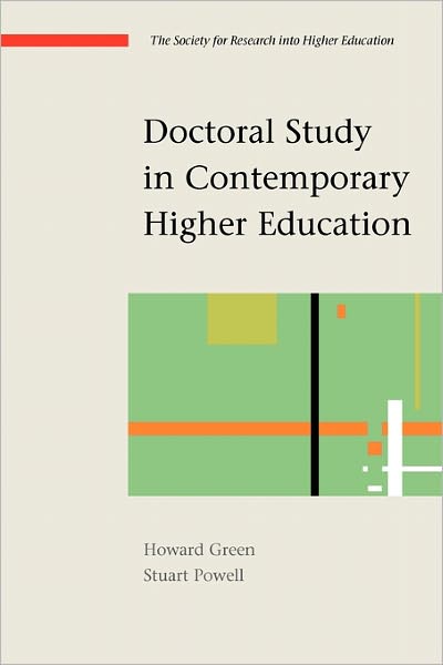 Doctoral Study in Contemporary Higher Education