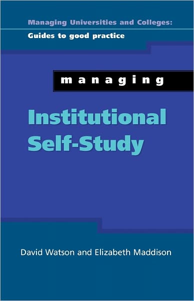 Managing Institutional Self Study