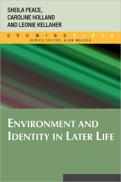 Environment and Identity in Later Life