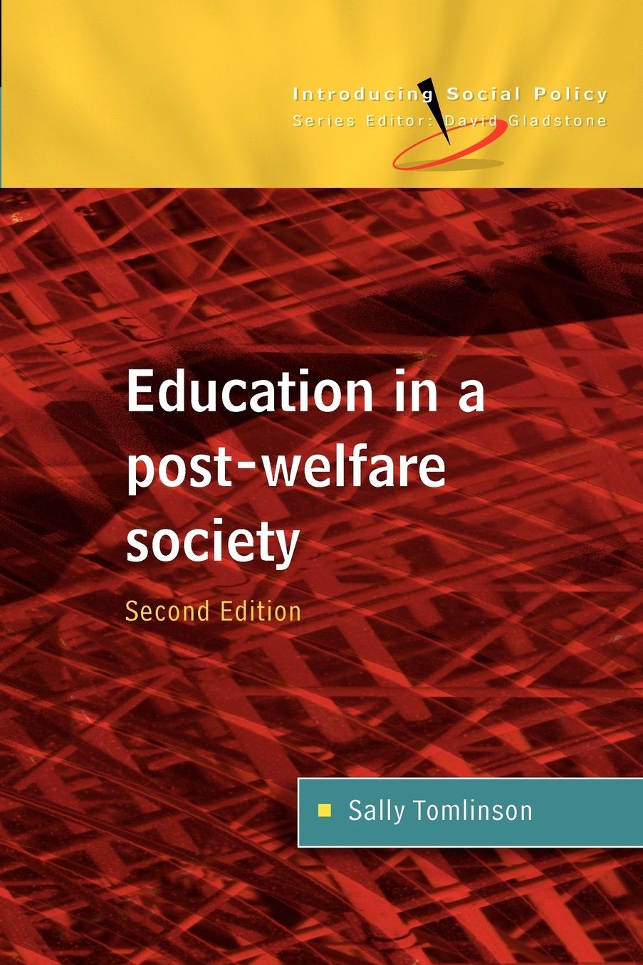 Education In A Post Welfare Society