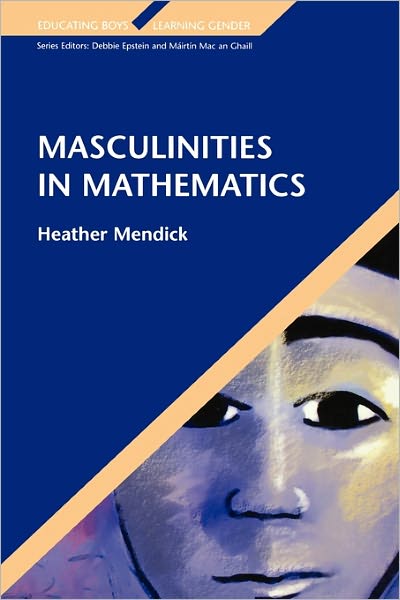 Sex by Numbers: Exploring the Relationship Between Mathematics and Masculinity