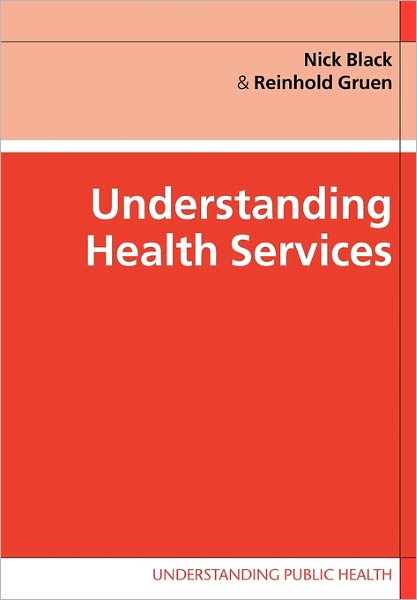 Understanding Health Services