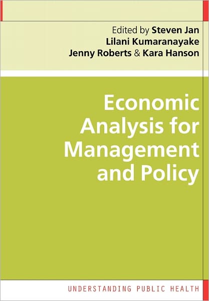 Economic Analysis for Management and Policy