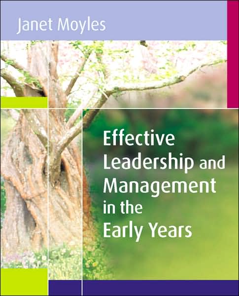 Effective Leadership and Management in the Early Years