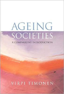 Ageing Societies: A Comparative Introduction