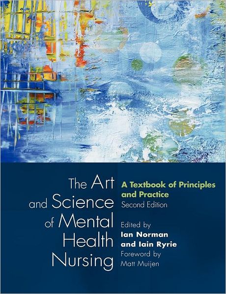 The Art And Science Of Mental Health Nursing