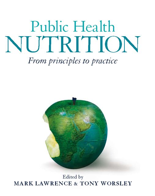 Public Health Nutrition: From Principles to Practice