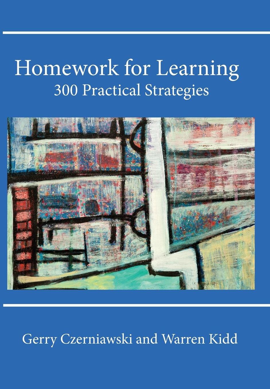 Homework for Learning: 300 Practical Strategies