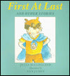 First at Last and Other Stories