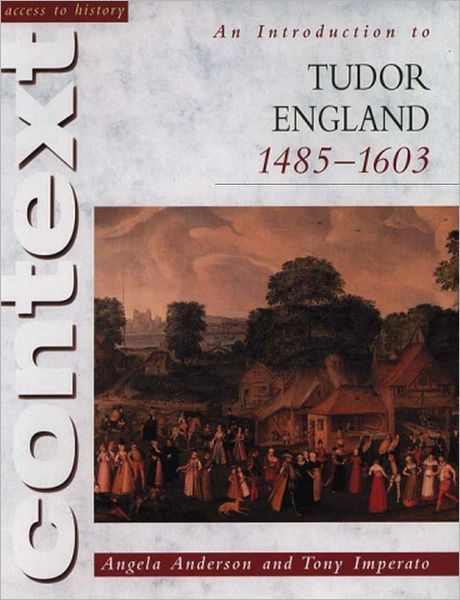 An Introduction to Tudor Britain 1485-1603