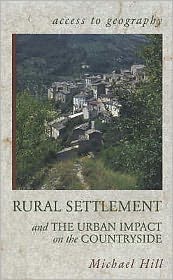 Rural Settlement and Urban Impact on the Countryside