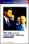 The USA and the Cold War, 1945-63 (Access to History Series)