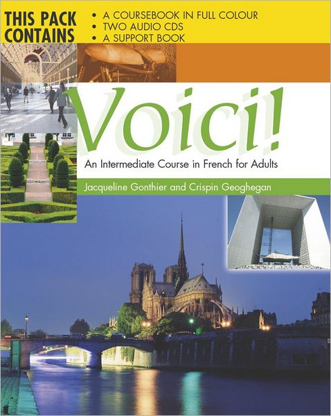 Voici CD Complete Pack: An Intermediate Course in French for Adults