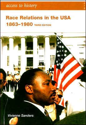 Race Relations in the USA 1863-1980, 3rd Edition