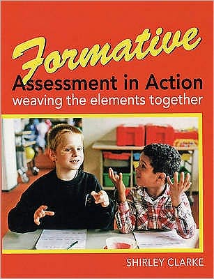 Formative Assessment in Action: Weaving the Elements Together