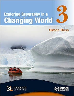 Exploring Geography in a Changing World, Vol.3